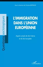 L'immigration dans l'Union européenne