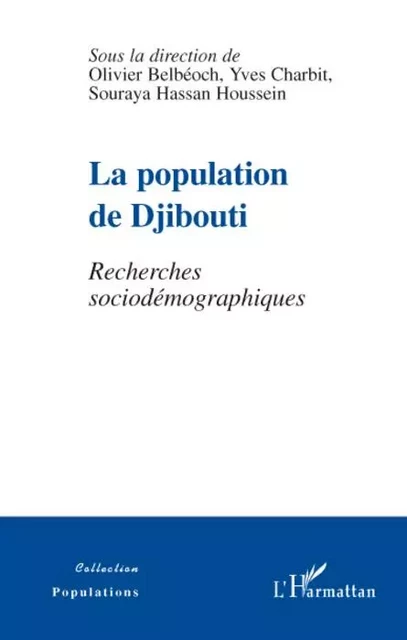 La population de Djibouti -  - Editions L'Harmattan