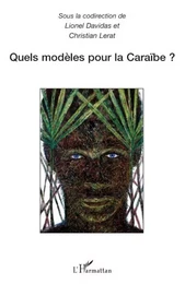 Quels modèles pour la Caraïbe ?