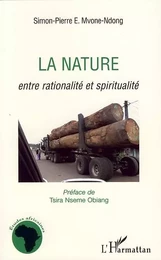 La nature entre rationalité et spiritualité