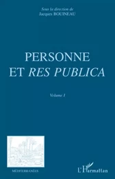 Personne et Res Publica Volume I