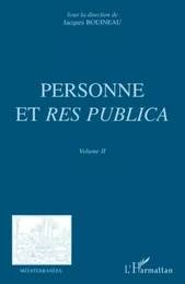 Personne et Res Publica Volume II