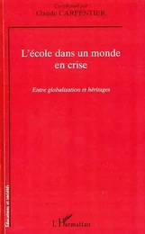 L'école dans un monde en crise