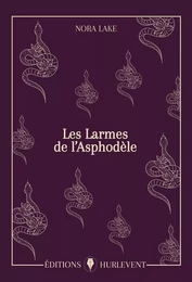 Les Larmes de l'Asphodèle