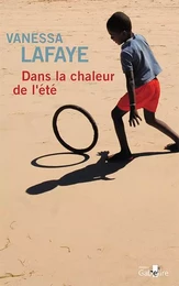 Dans la chaleur de l'été