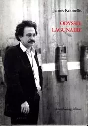 Odyssée Lagunaire / Écrits-Entretiens 1966-1999