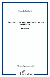 Perspectives alterlinguistiques Volume 1