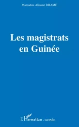 Les magistrats en Guinée