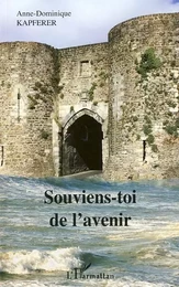 Souviens-toi de l'avenir