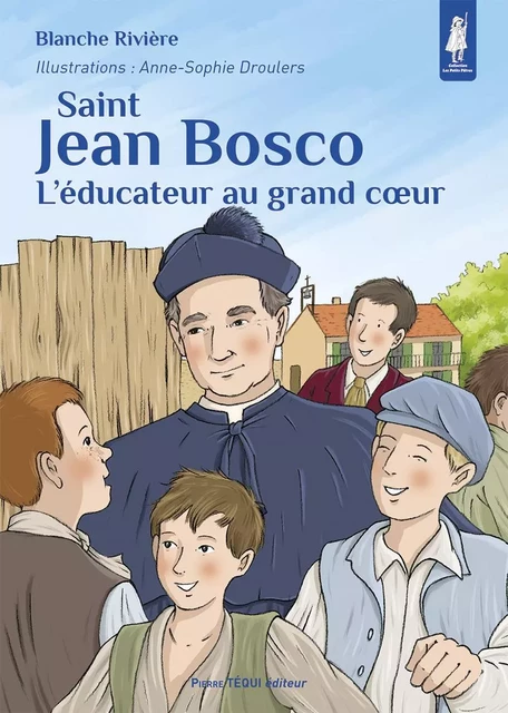 Saint Jean Bosco - Blanche Rivière - TEQUI