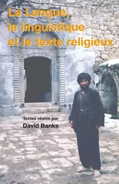 La langue, la linguistique et le texte religieux