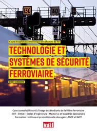 Technologie et systèmes de sécurité ferroviaire