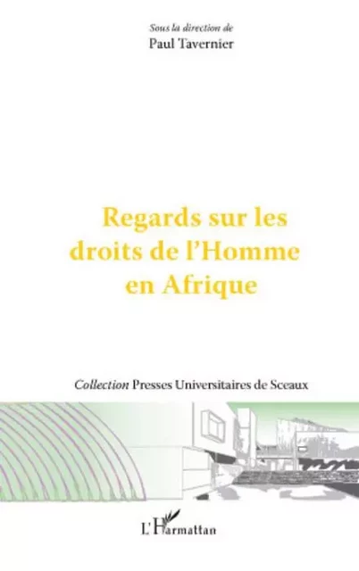 Regards sur les droits de l'Homme en Afrique -  - Editions L'Harmattan