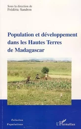 Population et développement dans les Hautes Terres de Madagascar