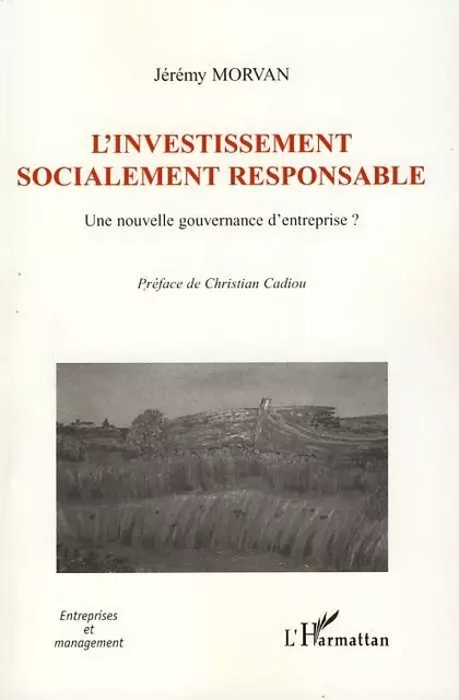 L'investissement socialement responsable - Jérémy Morvan - Editions L'Harmattan