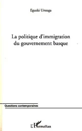 La politique d'immigration du gouvernement basque