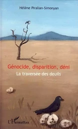 Génocide, disparition, déni