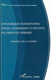 Dynamique participative pour l'émergence d'un état de droit en Afrique