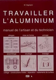 TRAVAILLER L'ALUMINIUM