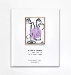 Etel Adnan. Découverte de l’immédiat