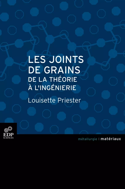 Les joints de grains - Louisette Priester - EDP SCIENCES