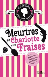 Meurtres et charlotte aux fraises