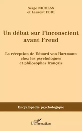 Un débat sur l'inconscient avant Freud