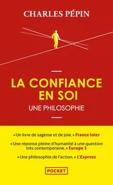 La confiance en soi - Une philosophie