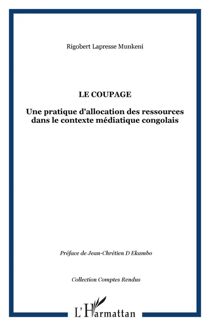 Le coupage - Rigobert Lapresse Munkeni - Editions L'Harmattan