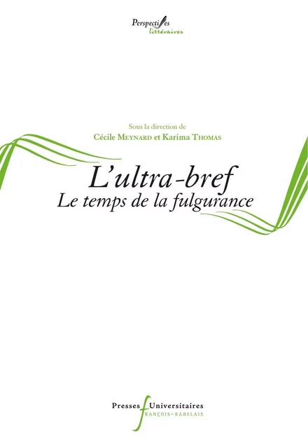 L'ultra-bref - Cécile Meynard, Karima Thomas - RABELAIS