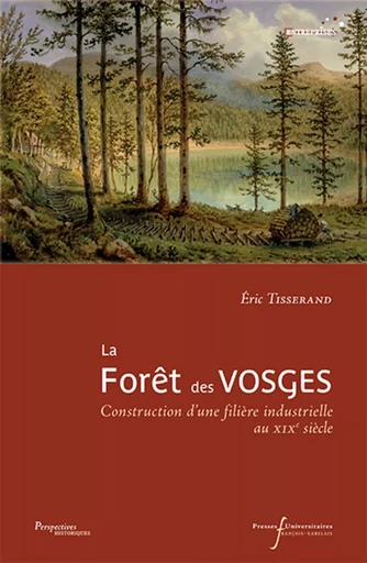 La forêt des vosges - Éric Tisserand - RABELAIS