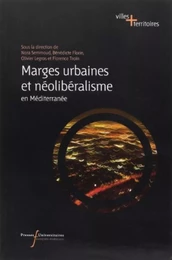 MARGES URBAINES ET NEOLIBERALISME