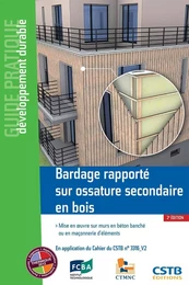 Bardage rapporté sur ossature secondaire en bois