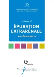 Manuel d'épuration extrarénale en réanimation