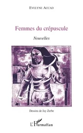 Femmes du crépuscule