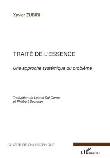 Traité de l'essence - Xavier Zubiri - Editions L'Harmattan