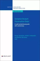 European Account Preservation Order - A multi-jurisdictional guide with commentary