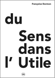 du sens dans l'utile