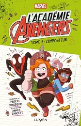 L'Académie Avengers - tome 2 L'imposteur