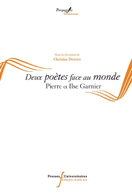 Deux poètes face au monde - Christine Dupouy - RABELAIS