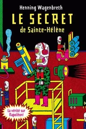 Le secret de Sainte-Hélène