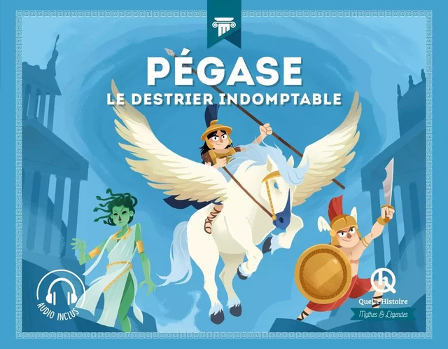 Pégase -  - QUELLE HISTOIRE