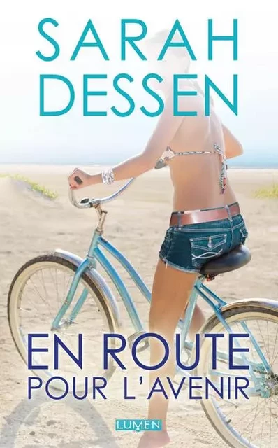 En route pour l'avenir - Sarah Dessen - AC média