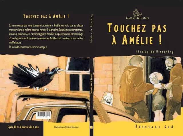 TOUCHEZ PAS A AMELIE ! CYCLE 3 - 1 LIVRE - DE HIRSCHING - EDIT SED