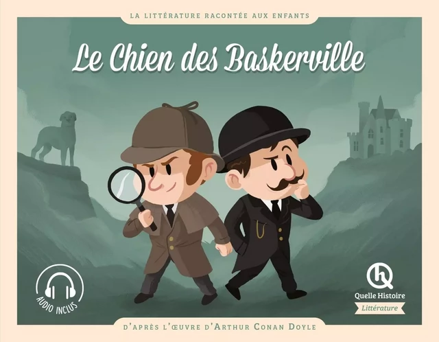 Le Chien des Baskerville -  - QUELLE HISTOIRE