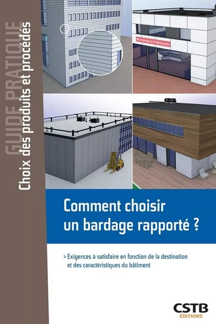 Comment choisir un bardage rapporté ? - Cédric Schneider, Aziz Dib - CSTB