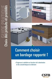 Comment choisir un bardage rapporté ?