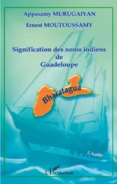 Signification des noms indiens de Guadeloupe