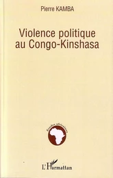 Violence politique au Congo-Kinshasa