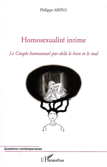 Homosexualité intime - Philippe Ariño - Editions L'Harmattan